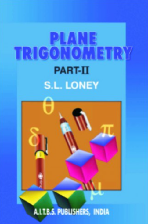 Plane Trignometry Part-II, 1/Ed.